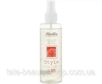 Жидкий лак для укладки волос Mirella Professional Super Strong Hair Spray 33770 фото